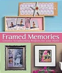 Framed Memories (Paperback)
