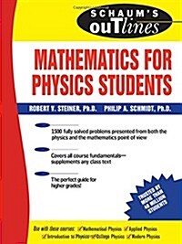 Schaums Outline of Theory and Problems of Mathematics for Physics Students (Paperback)