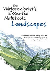 [중고] Watercolorist‘s Essential Notebook: Landscapes (Hardcover)