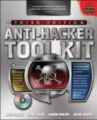 Anti-hacker tool kit 3rd ed