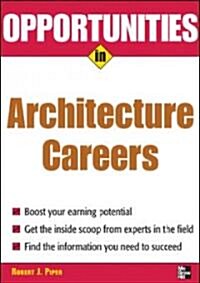 Opportunities in Architecture Careers, Revised Edition (Paperback, Revised)