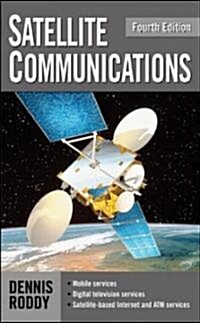 Satellite Communications, Fourth Edition (Hardcover, 4)
