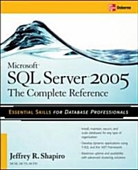Microsoft SQL Server 2005: The Complete Reference: Full Coverage of All New and Improved Features (Paperback, 2)