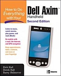 How to Do Everything with Your Dell Axim Handheld N (Paperback, 2)