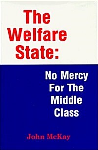 The Welfare State (Hardcover, 1st)