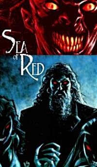 Sea of Red Volume 2: No Quarter (Paperback)