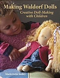 Making Waldorf Dolls (Paperback)
