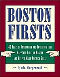 Boston Firsts (Hardcover)