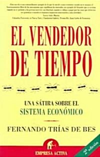 El Vendedor de Tiempo (Paperback)