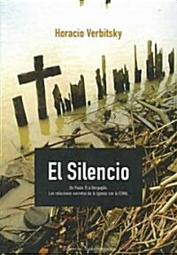 El silencio / The Silence (Paperback)