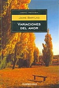 Variaciones Del Amor/ Variations of Love (Paperback)