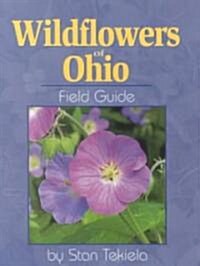 Wildflowers of Ohio Field Guide (Paperback)