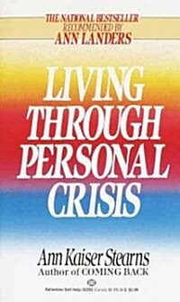 Living Through Personal Crisis (Paperback, Reissue)