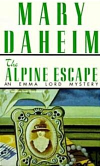 The Alpine Escape: An Emma Lord Mystery (Mass Market Paperback)