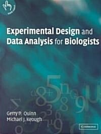 Experimental Design and Data Analysis for Biologists (Paperback)