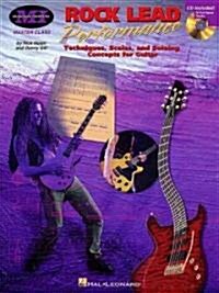 Rock Lead Performance: Techniques, Scales and Soloing Concepts for Guitar (Paperback)