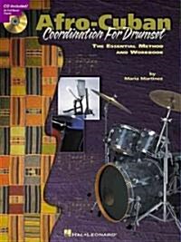 Afro-cuban Coordination for Drumset (Paperback)