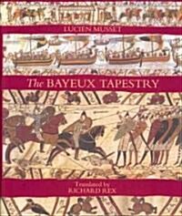 The Bayeux Tapestry (Hardcover)