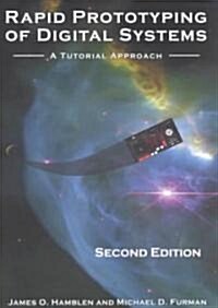 [중고] Rapid Prototyping of Digital Systems: A Tutorial Approach (Paperback, 2, Corrected 2001.)