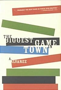 The Biggest Game in Town (Paperback)