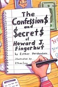 [중고] The Confessions and Secrets of Howard J. Fingerhut (Hardcover)