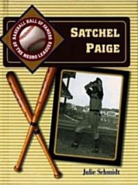 Satchel Paige (Library Binding)
