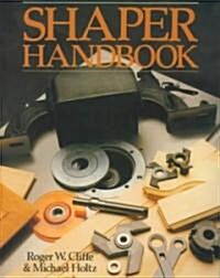 Shaper Handbook (Paperback)