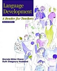 Language Development: A Reader for Teachers (Paperback, 2)