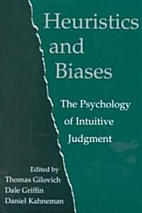 [중고] Heuristics and Biases : The Psychology of Intuitive Judgment (Paperback)