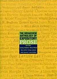 The Broadview Anthology of Expository Prose (Paperback)