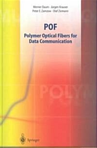 Pof - Polymer Optical Fibers for Data Communication (Paperback, Uncut)