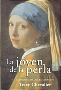 La Joven De La Perla/girl With a Pearl Earring (Hardcover, Bilingual)