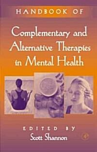 [중고] Handbook of Complementary and Alternative Therapies in Mental Health (Hardcover)