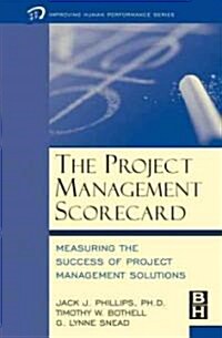 The Project Management Scorecard (Hardcover)