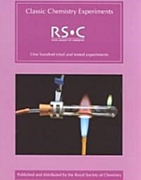 Classic Chemistry Experiments (Paperback)