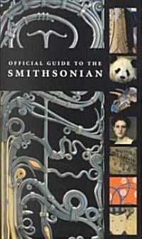 Official Guide to the Smithsonian (Paperback)