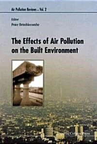 Effects Of Air Pollution On The Built Environment, The (Hardcover)