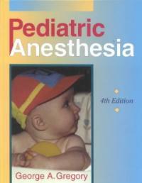Pediatric anesthesia