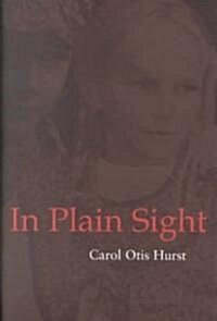 In Plain Sight (Hardcover)