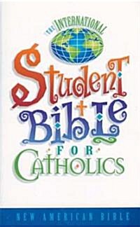 The International Student Bible for Catholics (Hardcover)