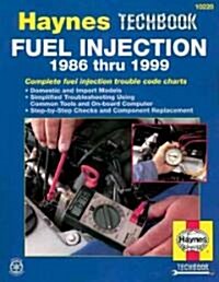 Fuel Injection 1986-1999 Haynes Techbook (USA) (Paperback, 3 Revised edition)