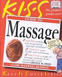 [중고] Kiss Guide to Massage (Paperback)