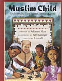 Muslim Child (School & Library)