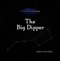 The Big Dipper (Library, 1st)