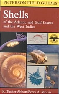 A Field Guide to Shells: Atlantic and Gulf Coasts and the West Indies (Paperback, 4)