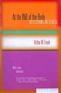 At the Will of the Body (Paperback)