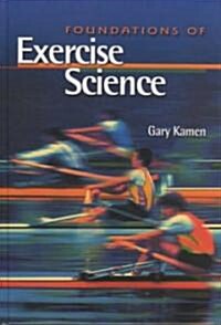Foundations of Exercise Science (Hardcover)