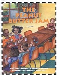 The Peanut Butter Jam (Hardcover)
