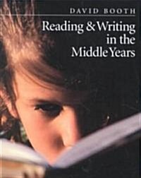 [중고] Reading & Writing in the Middle Years (Paperback)