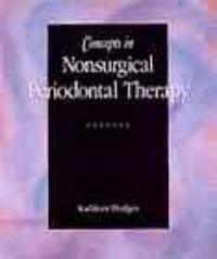 Concepts in nonsurgical periodontal therapy